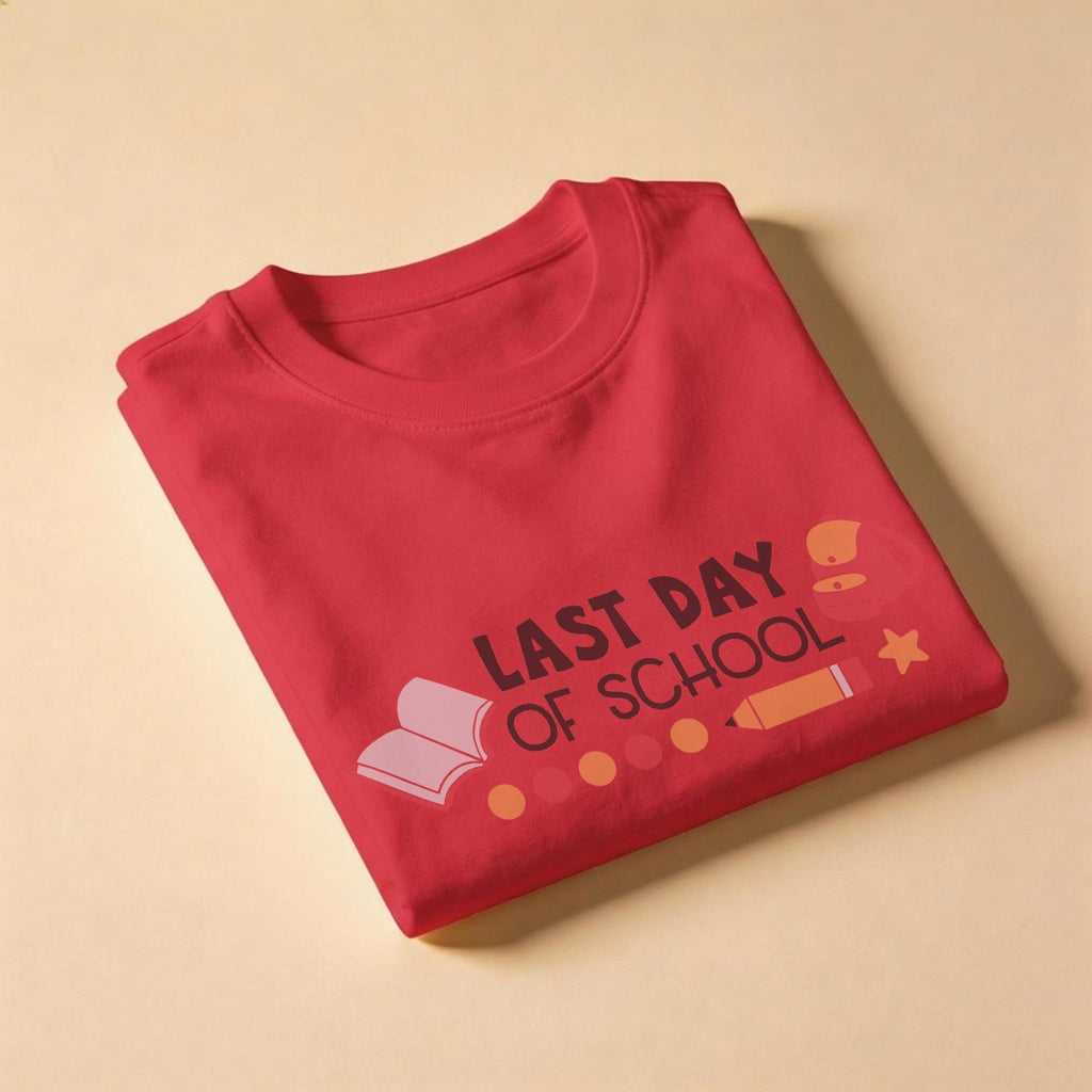 'Last Day of School' T-Shirt for Teachers and Students