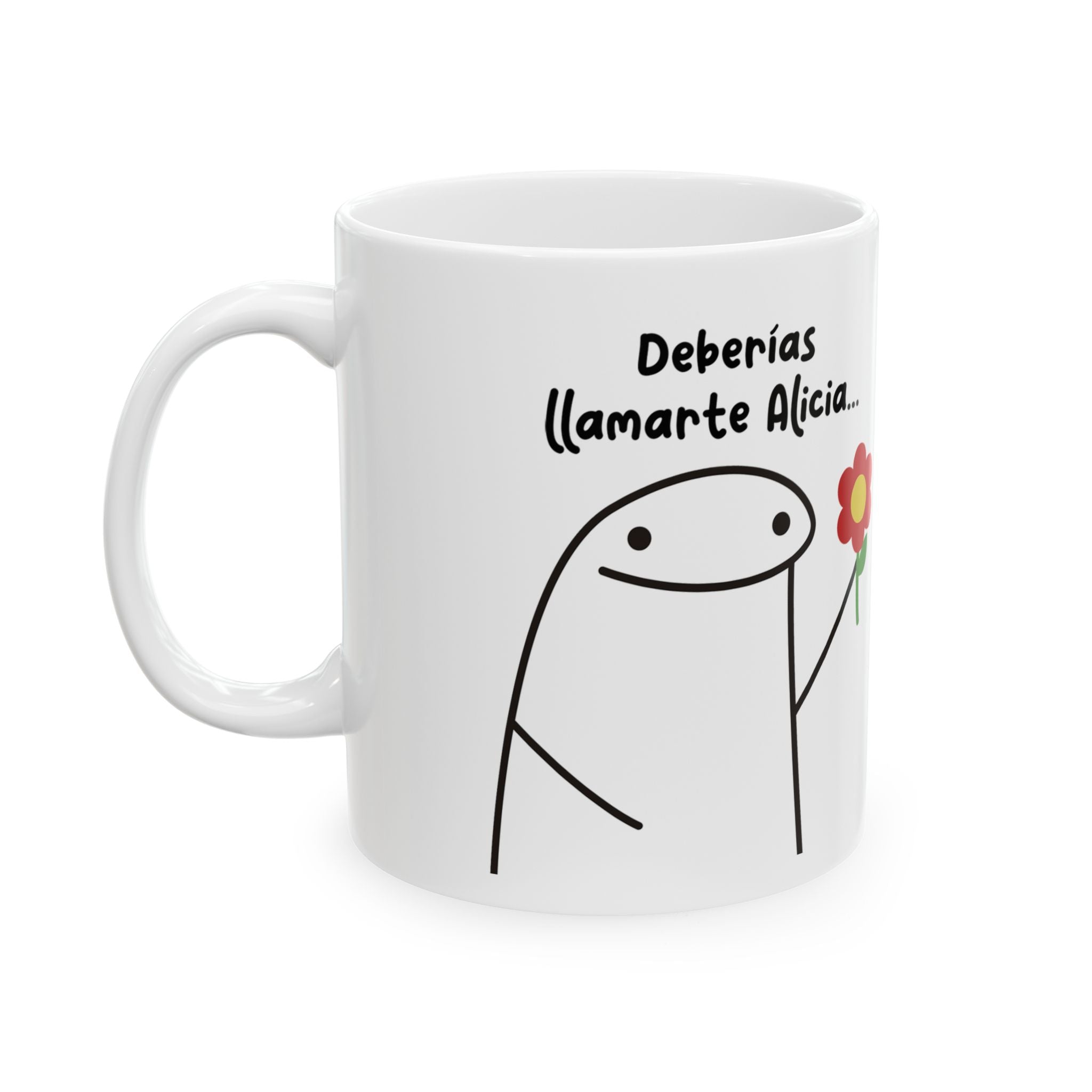 Taza San Valentin “Deberías Llamarte Alicia… Porque Eres del País de las Maravillas” Taza Romántica