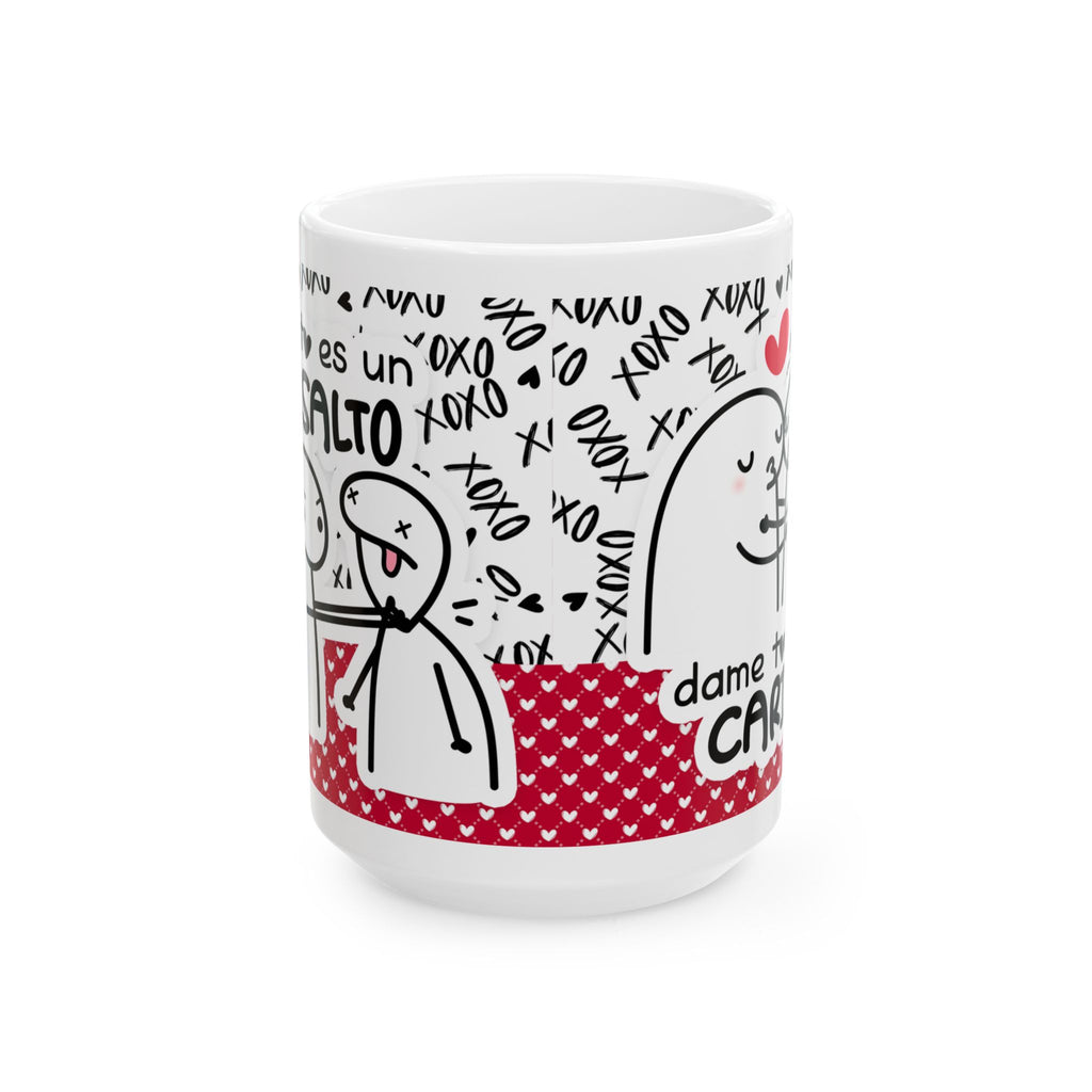 Mug San Valentin “Esto es un Asalto, Dame Todo Tu Cariño” Taza Divertida de Amor