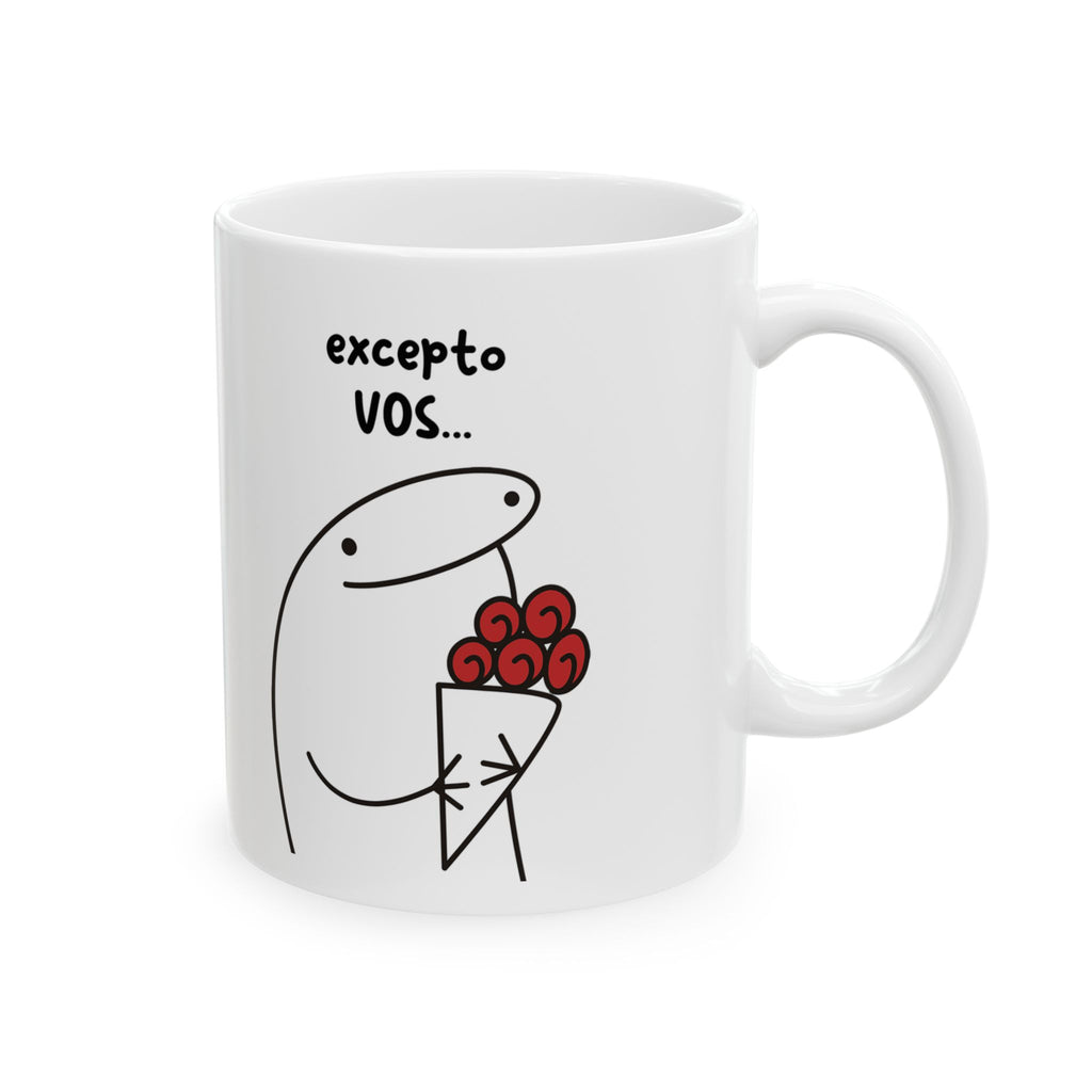Taza San Valentin “Todo en Exceso es Malo… Excepto Vos” Taza Romántica