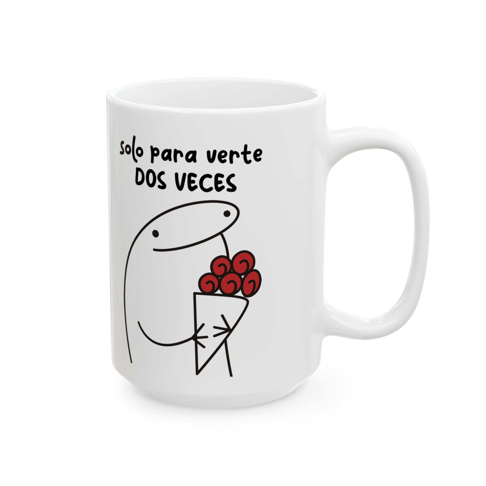 Taza San Valentin “Solo para Verte Dos Veces”  Taza Romántica Divertida