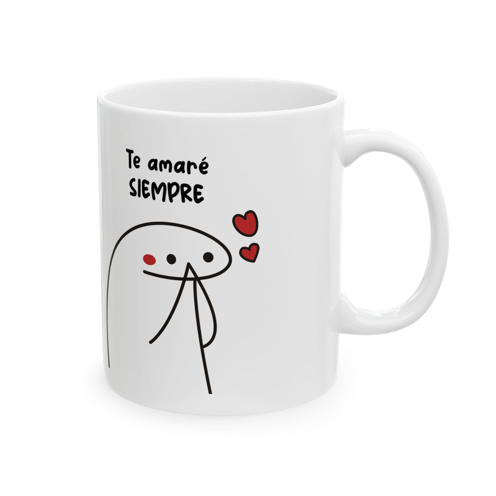 Taza San Valentin “Te Amaré Siempre” Taza Romántica