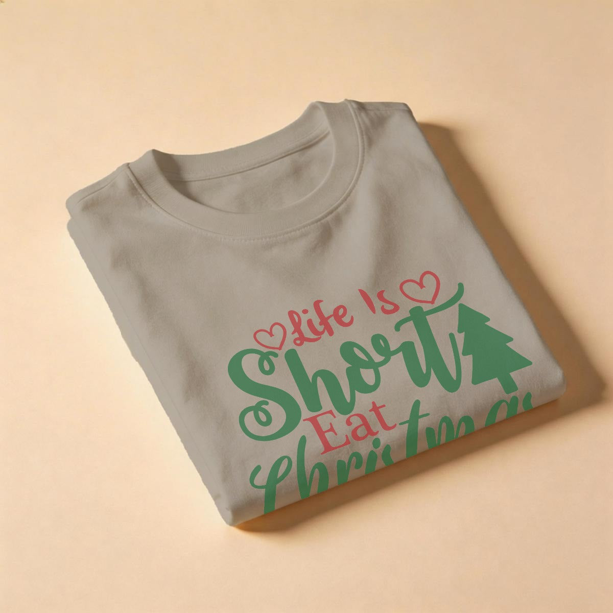 Camiseta Navideña Life Is Short Eat Christmas Cookies