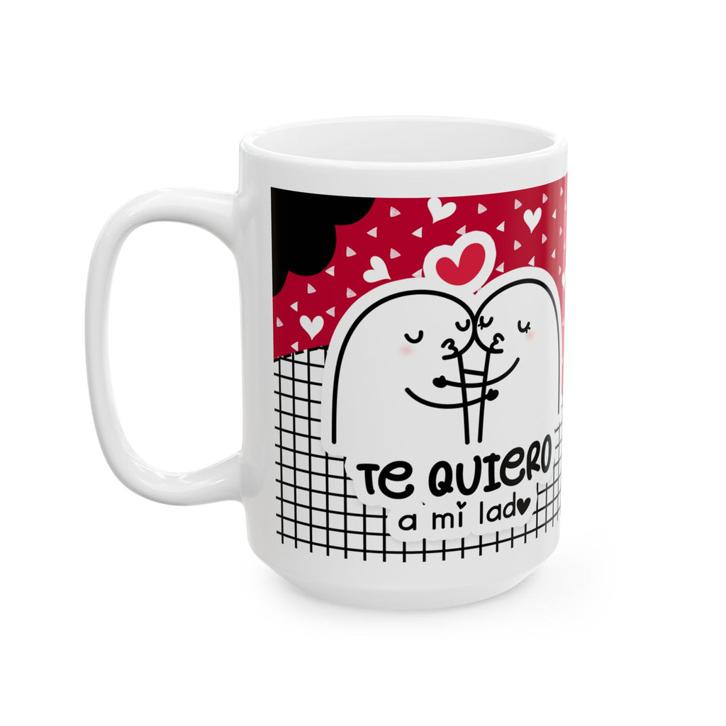 Mug San Valentin “Te Quiero a Mi Lado” Diseño Amor Divertido Regalo Romántico