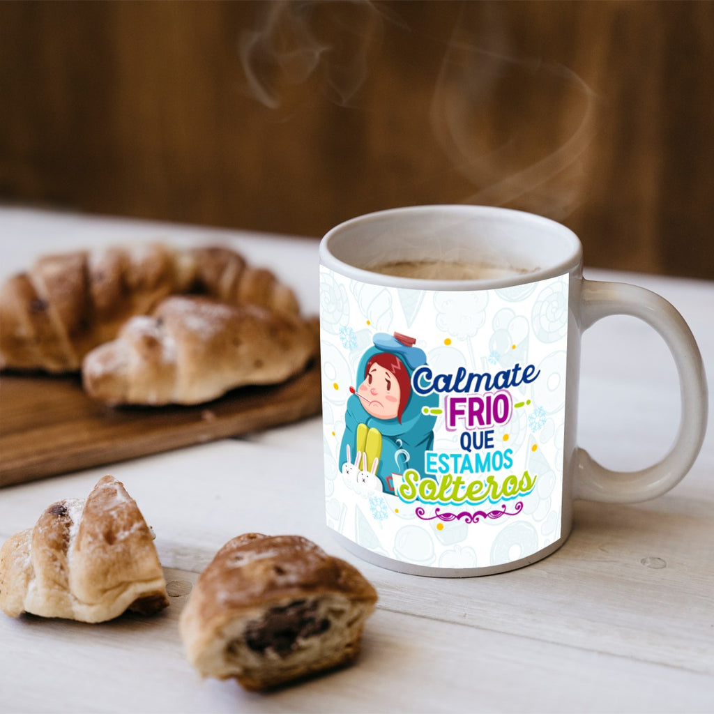 Taza y Tumbler Divertido  Cálmate Frío que Estamos Solteros San Valentin