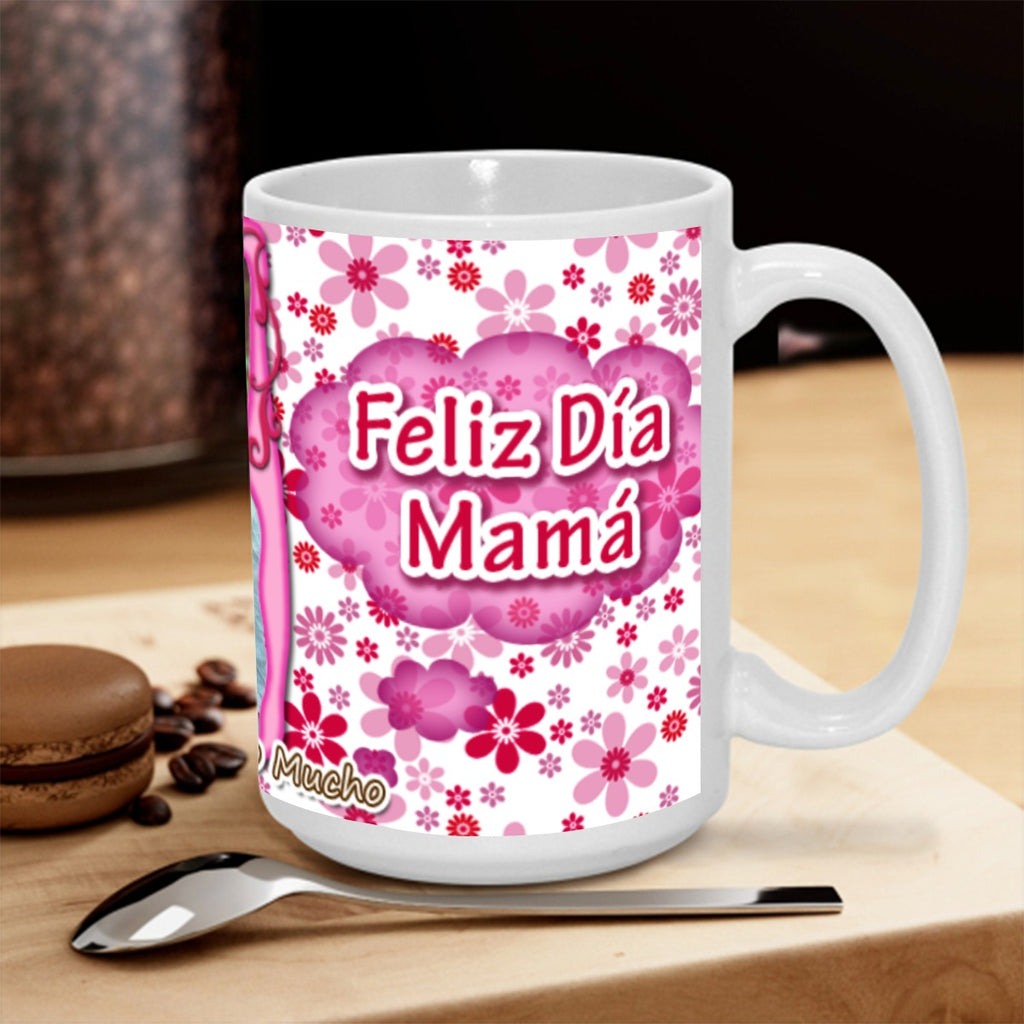 Taza Personalizada Día de la Madre con Foto y Mensaje Feliz Día Mamá
