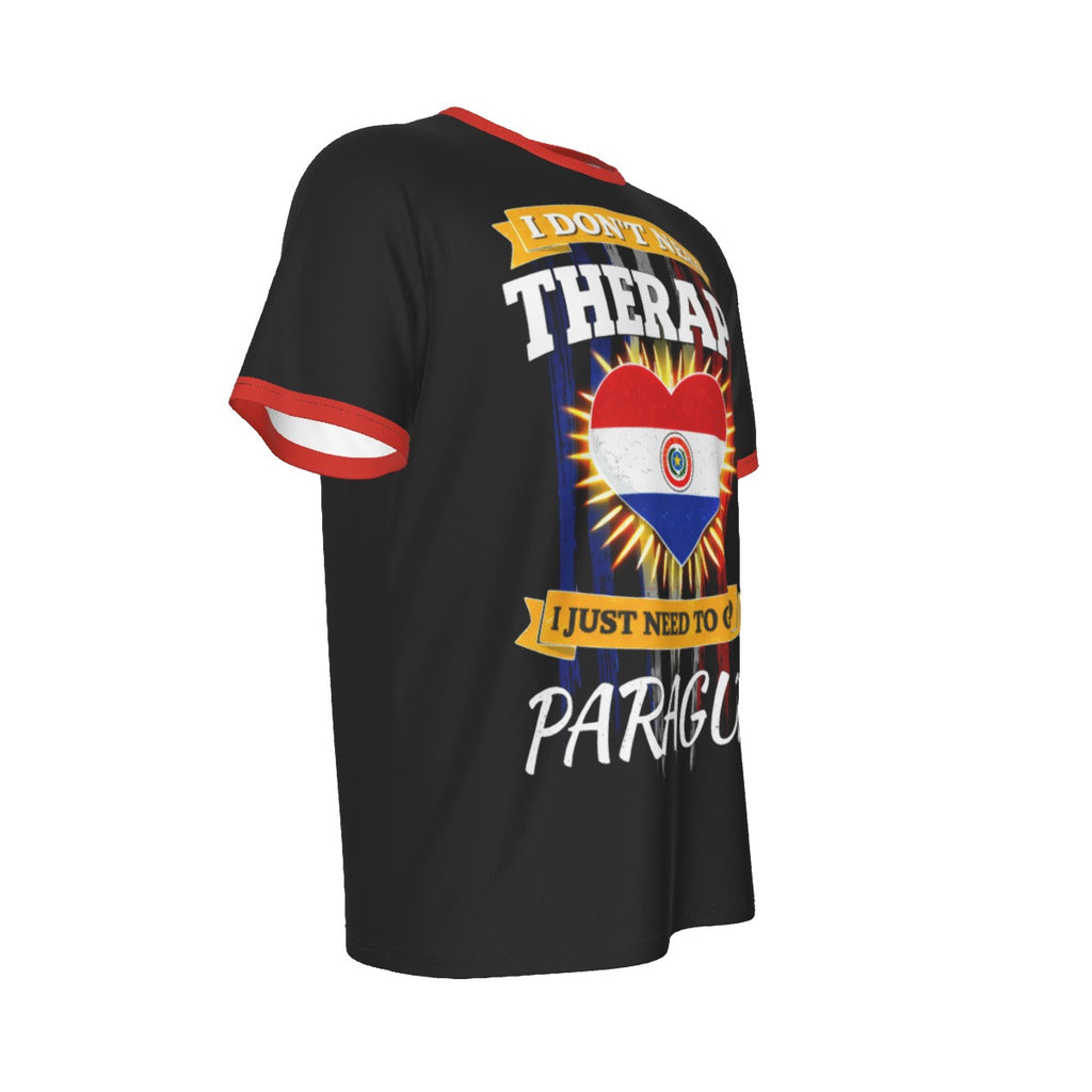 Camiseta Paraguay Hombre -I Don’t Need Therapy I Just Need To Go To Paraguay