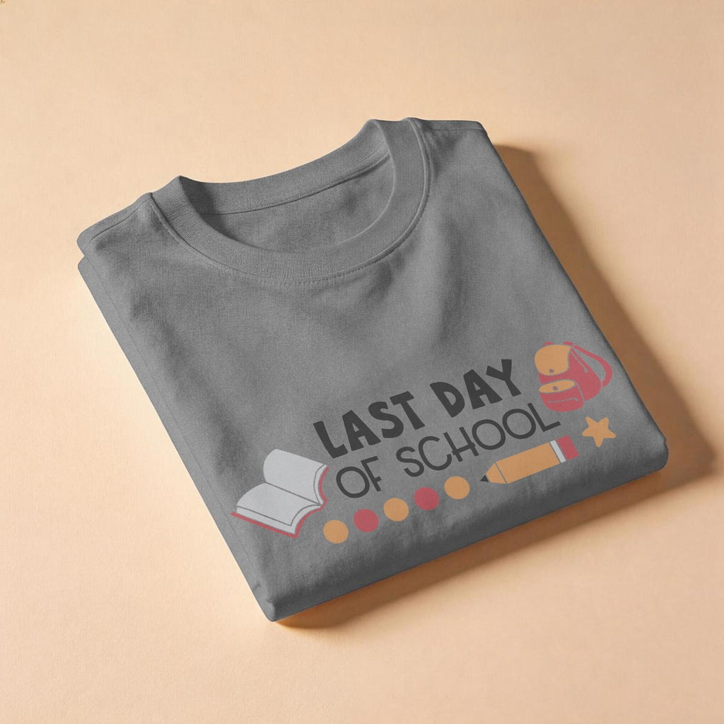 'Last Day of School' T-Shirt for Teachers and Students