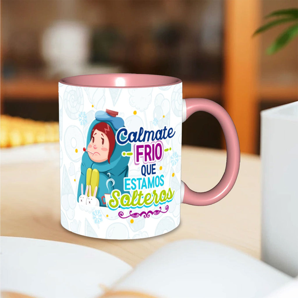 Tasse et Mug Amusant  Calme-toi, on est célibataires Saint-Valentin
