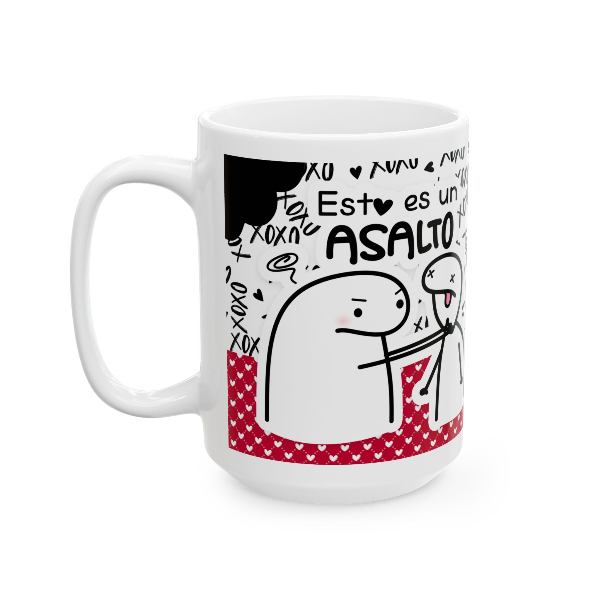 Mug San Valentin “Esto es un Asalto, Dame Todo Tu Cariño” Taza Divertida de Amor