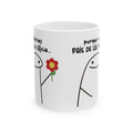 Taza San Valentin “Deberías Llamarte Alicia… Porque Eres del País de las Maravillas” Taza Romántica