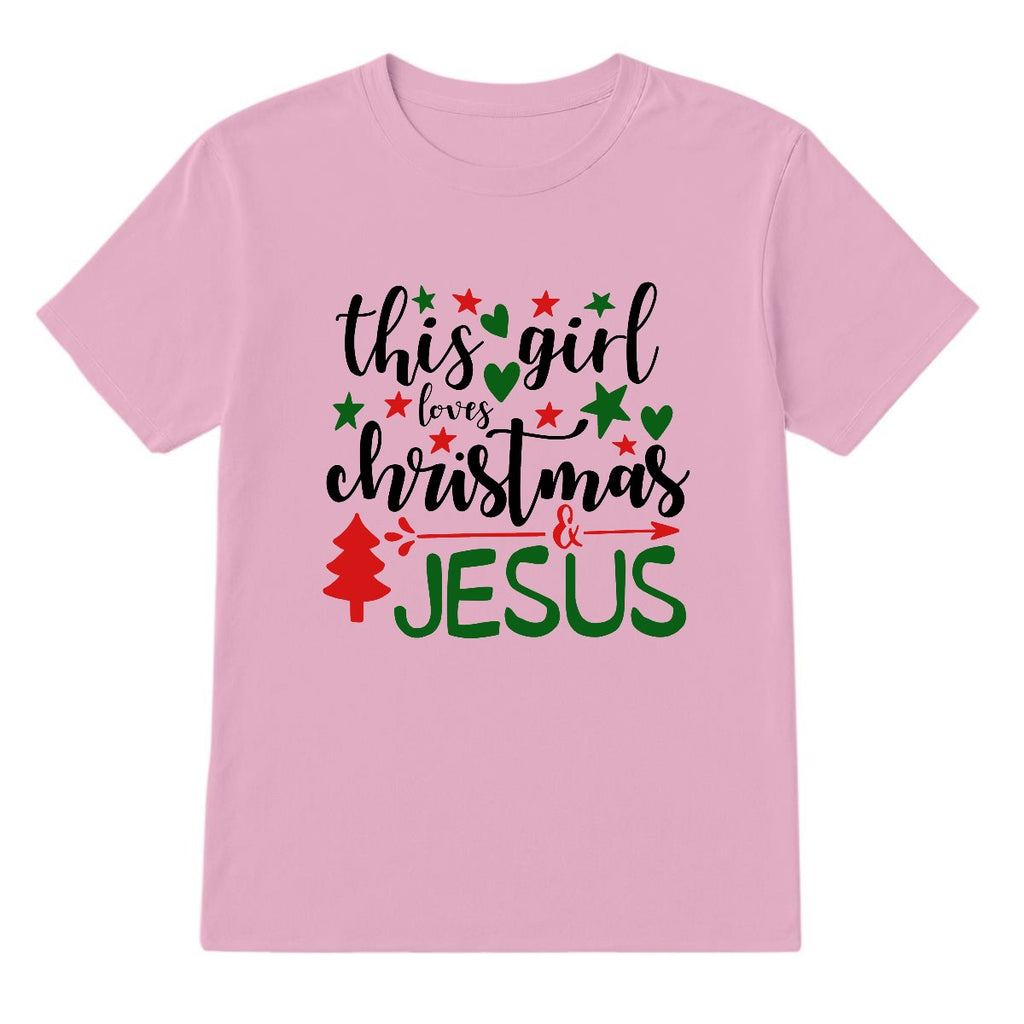 Christian T-Shirt This Girl Loves Christmas & Jesus