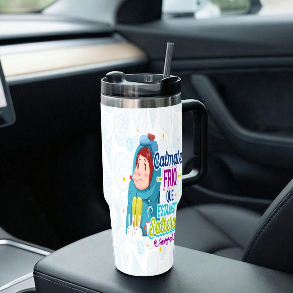 Taza y Tumbler Divertido  Cálmate Frío que Estamos Solteros San Valentin