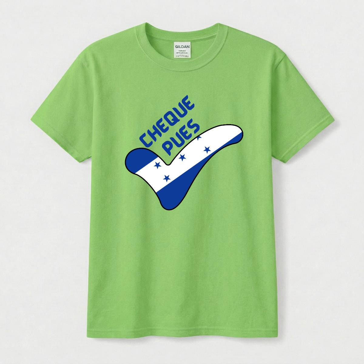 Catracha T-Shirt 'Cheque Pues' Honduras Flag