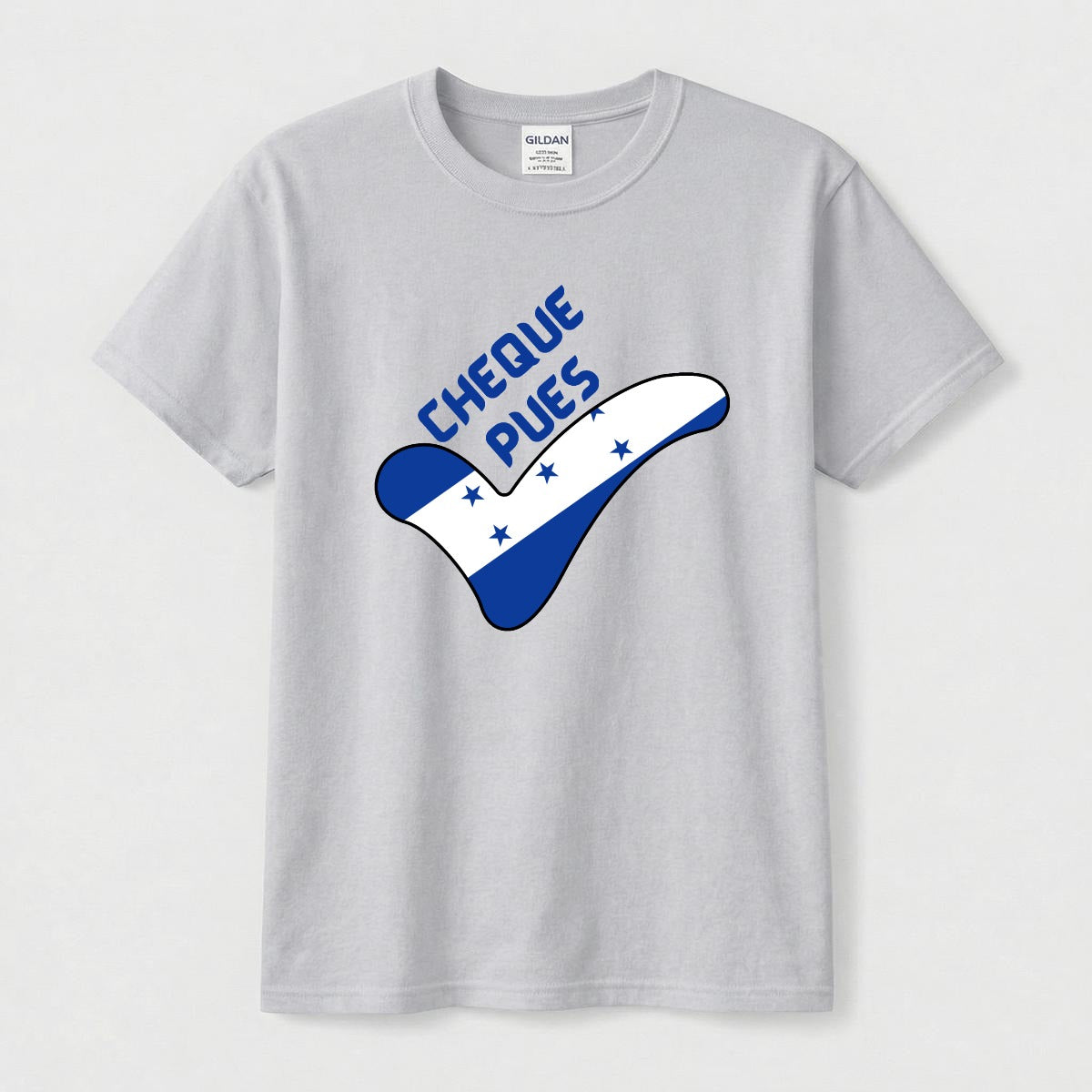 Catracha T-Shirt 'Cheque Pues' Honduras Flag
