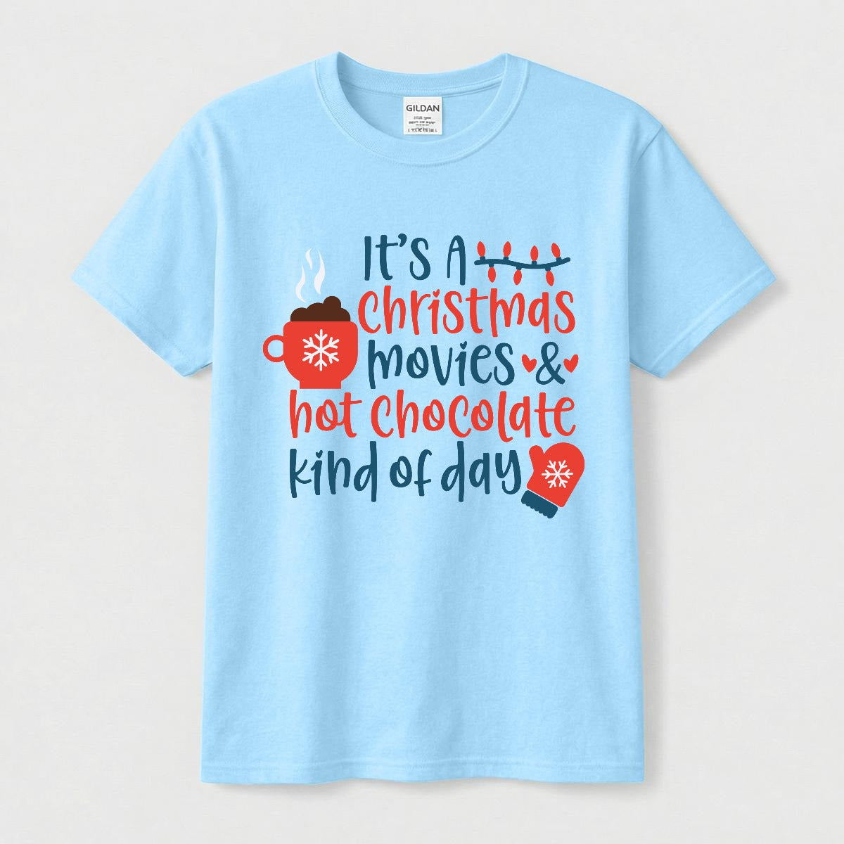 Camiseta Navideña Christmas Movies & Hot Chocolate