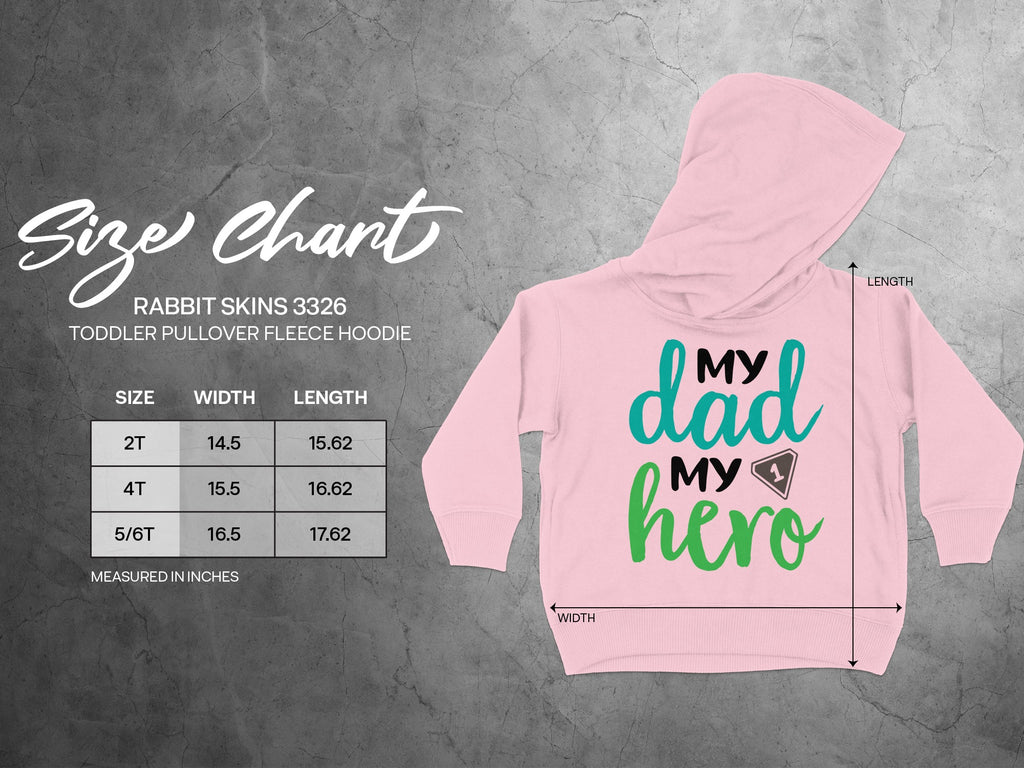 Size chart and dimensions table for a pink toddler pullover hoodie with My Dad My Hero text.