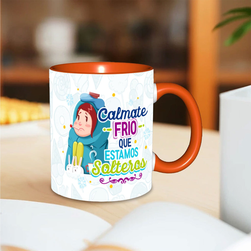 Tasse et Mug Amusant  Calme-toi, on est célibataires Saint-Valentin